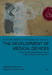 The Development of Medical Devices