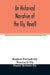 An historical narrative of the Ely, Revell and Stacye families who were among the founders of Trenton and Burlington in the province of West Jersey 1678-1683, with the genealogy of the Ely descendants