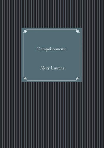 L'empoisonneuse