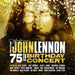 Imagine: John Lennon 75th Birthday Concert
