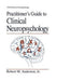 Practitioner’s Guide to Clinical Neuropsychology
