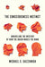 The Consciousness Instinct