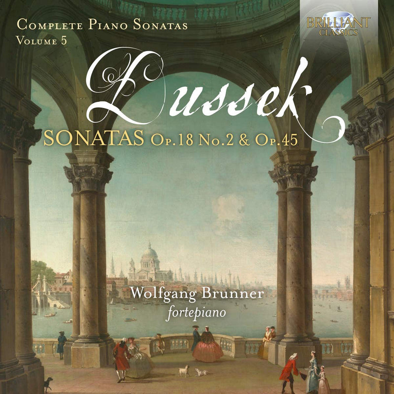 Dussek: Complete Piano Sonatas - Volume 5