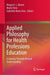 Applied Philosophy for Health Professions Education