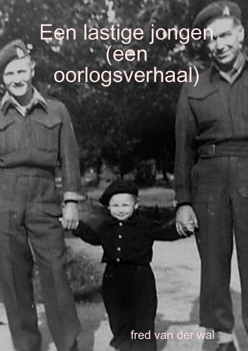 Een lastige jongen (een oorlogsverhaal)
