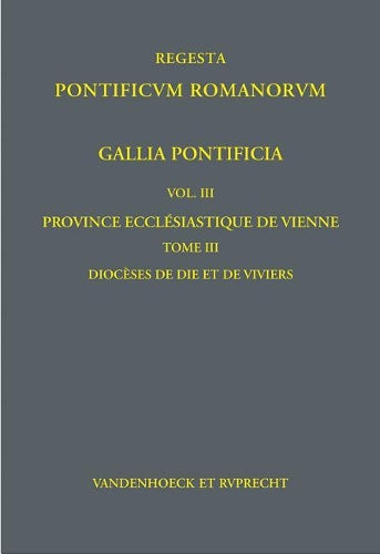 Gallia Pontificia. Vol. III