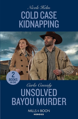 Cold Case Kidnapping / Unsolved Bayou Murder: Cold Case Kidnapping (Hudson Sibling Solutions) / Unsolved Bayou Murder (The Swamp Slayings