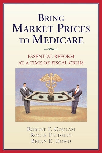 Bring Market Prices to Medicare