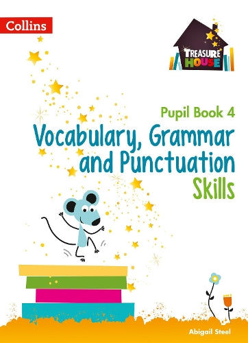 Vocabulary, Grammar and Punctuation Skills Pupil Book 4 — Rarewaves.com