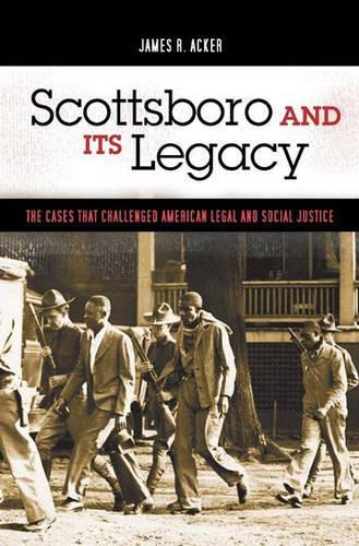Scottsboro and Its Legacy