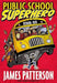Public School Superhero