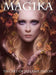 Magika - The Art of Mélanie Delon