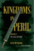 Kingdoms in Peril, Volume 2