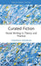 Curated Fiction