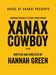 Xanax Cowboy
