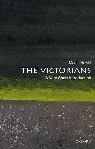 The Victorians: A Very Short Introduction (Very Short Introductions
