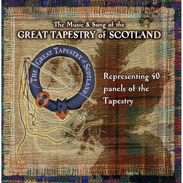 The Music & Song of the Great Tapestry of Scotland