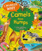 I Wonder Why Camels Have Humps