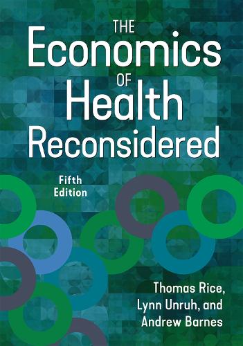 The Economics of Health Reconsidered