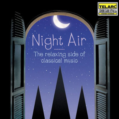 Night Air: The Relaxing Side of Classical Music