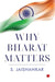 Why Bharat Matters