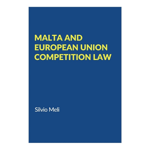 Malta and European Union Competiton Law