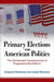 Primary Elections and American Politics
