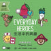 Everyday Heroes: A Bilingual Book in English and Mandarin with Traditional Characters, Zhuyin, and Pinyin (Bitty Bao