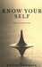 Know Your Self