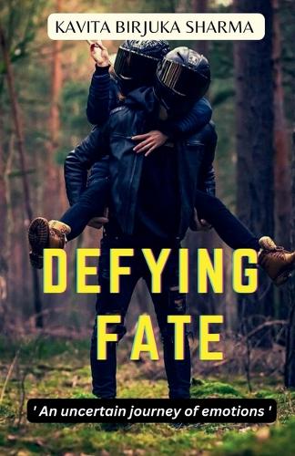 Defying Fate