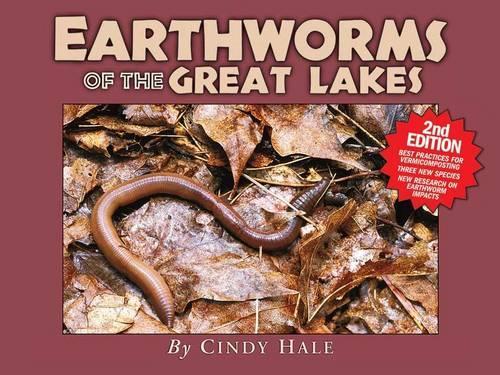 Earthworms of the Great Lakes, Second Edition