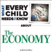 What Every Child Needs To Know About The Economy