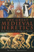 The Great Medieval Heretics