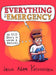 Everything Is an Emergency