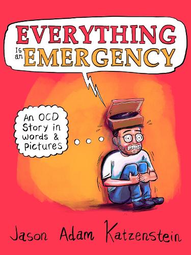 Everything Is an Emergency