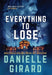 Everything to Lose: Rookie Club Book 5 (5