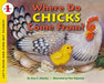 Where Do Chick's Come From?