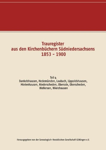 Trauregister aus den Kirchenbüchern Südniedersachsens 1853 - 1900