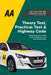 Theory Test, Practical Test & Highway Code