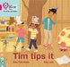 Tim tips it