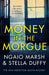 Money in the Morgue