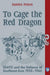 To Cage the Red Dragon
