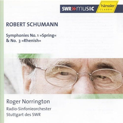 Symphony No. 1 'Spring'/symphony No.3 'Rhenish' (Norrington)