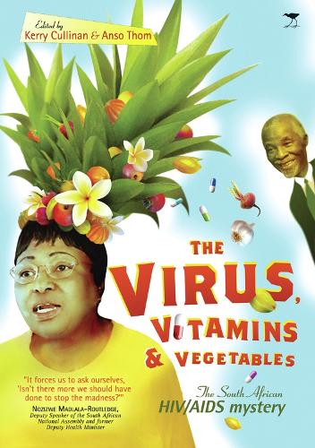 The virus, vitamins & vegetables