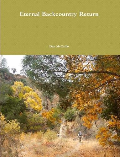 Eternal Backcountry Return