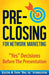 Pre-Closing for Network Marketing
