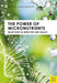 The Power of Micronutrients