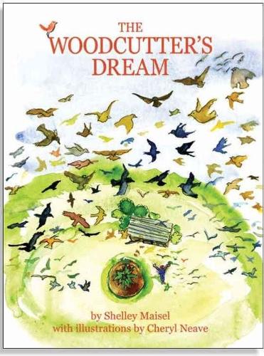 The Woodcutter’s Dream