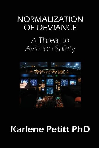Normalization of Deviance