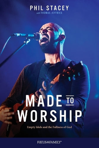 Made to Worship